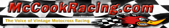 McCookRacing.com - The Voice of Vintage Motocross Racing